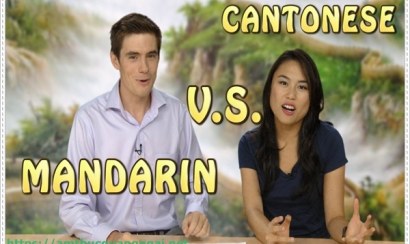 Tìm hiểu về tiếng Hoa và tiếng Quảng Đông